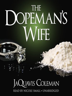 cover image of The Dopeman's Wife